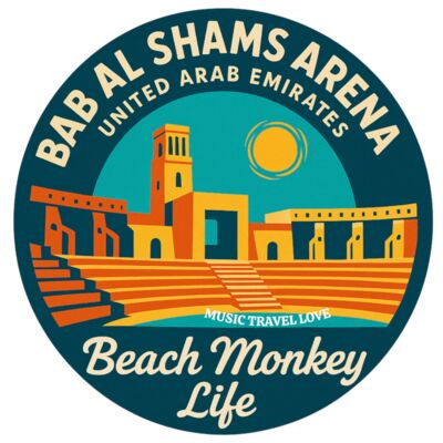 BEACH MONKEY LIFE MUSIC TRAVEL LOVE 26 BABS AL SHAM ARENEA UAE Thumbnail